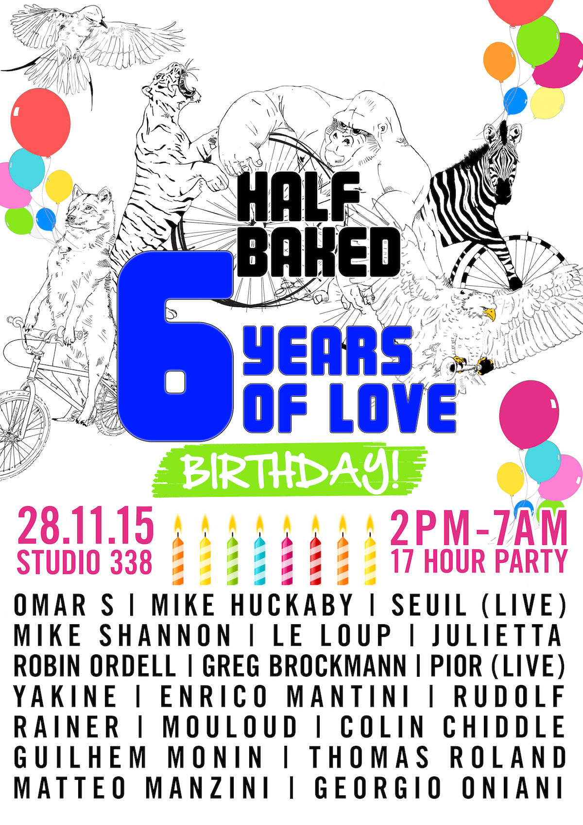 Half Baked’s 6th Birthday – 28.11.15